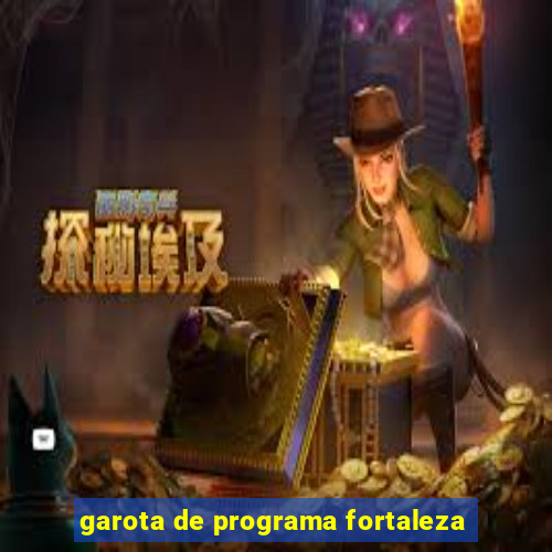 garota de programa fortaleza